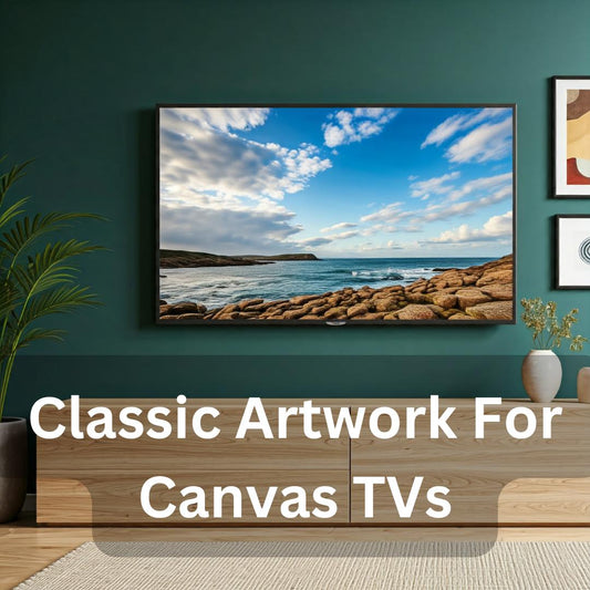 Artwork Pack For Hisense Canvas TV - (200+ 4K Ultra HD Classical Art Collection | Elevate Your Hisense Canvas TV